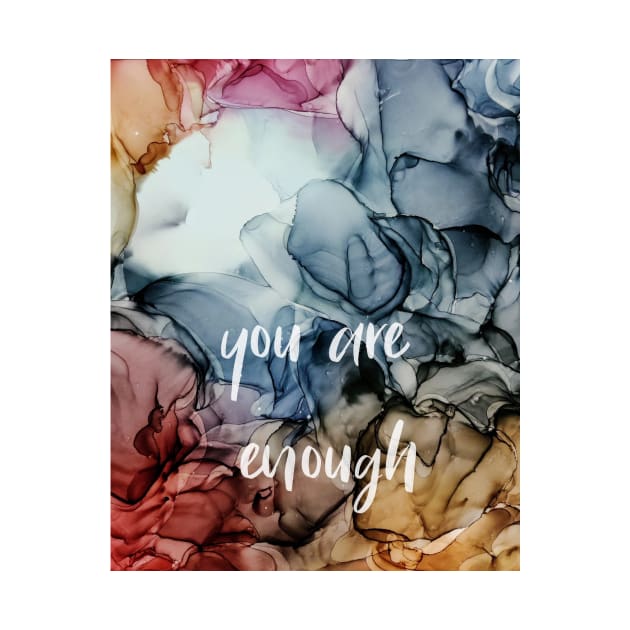 You are enough by Mohita--Garg