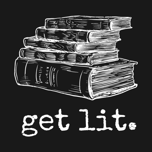 Get Lit with Vintage Books Funny Meme by Bluebird Moon