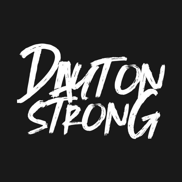 Dayton Strong by fatdesigner