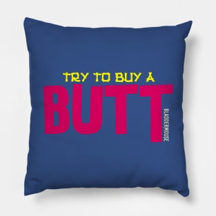 Try To Buy A Butt Pillow