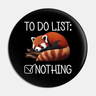 To Do List Red Panda Pin