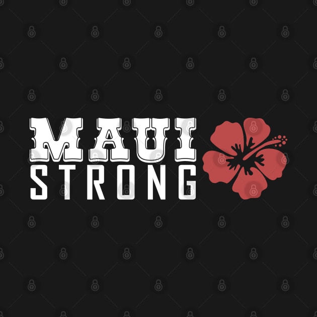 Maui Strong by mia_me