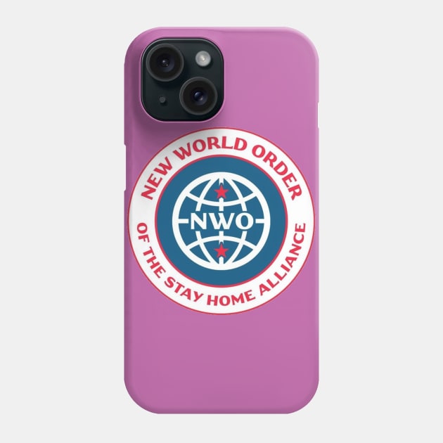 Stay home alliance Phone Case by Bravetee