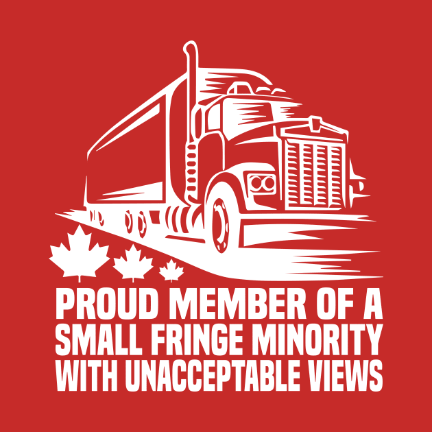 Proud Member of a Small Fringe Minority with Unacceptable Views by shopcherroukia