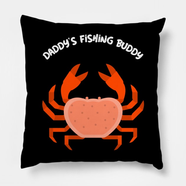 Daddy's Fishing Buddy Fly Fishing Crab Fishing Gone Fishing Beach Fishing Pillow by TV Dinners