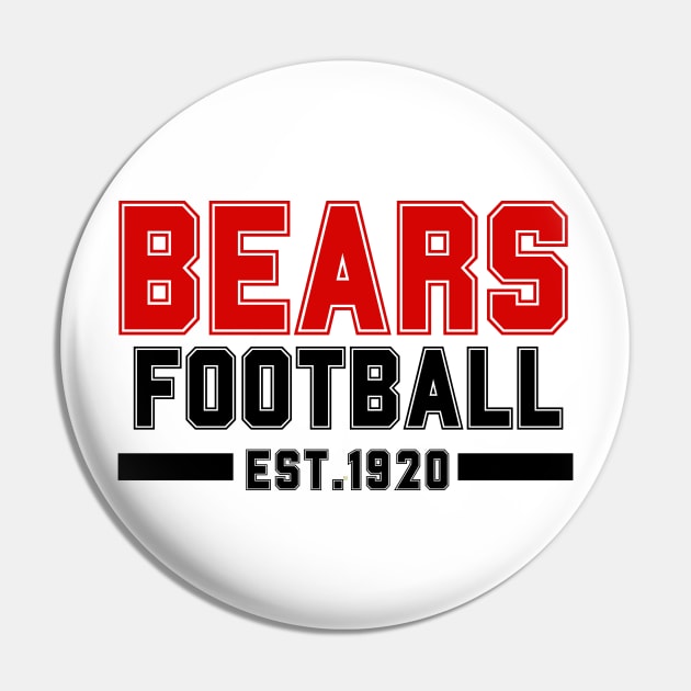 Bearsss Football Est.1920 Pin by PrettyMerch