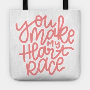 You Make My Heart Race - Pinkish Tote