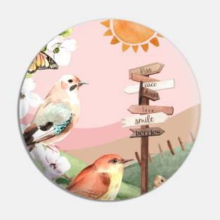 Birds with Sayings Pin