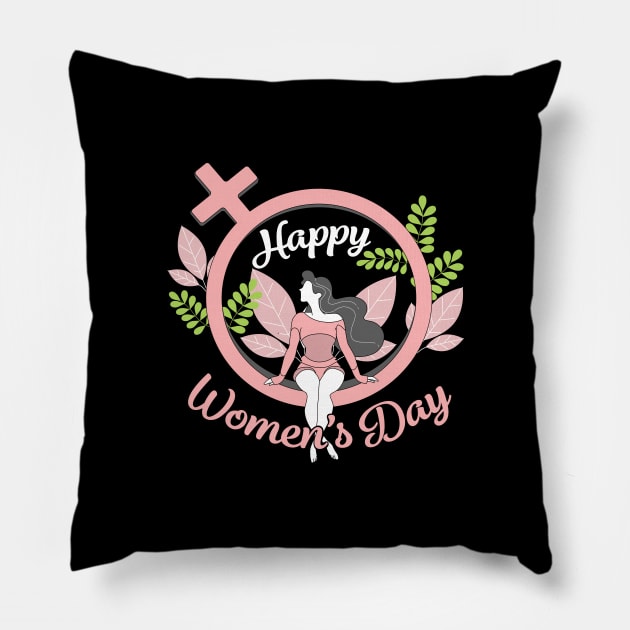 happy womens day Pillow by HBfunshirts