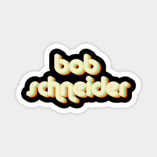 vintage color bob schneider Magnet