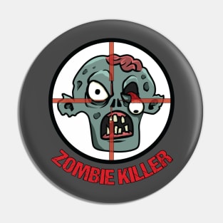 Zombie Killer The First Pin