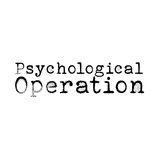 Psychological Operation by Macroaggressions