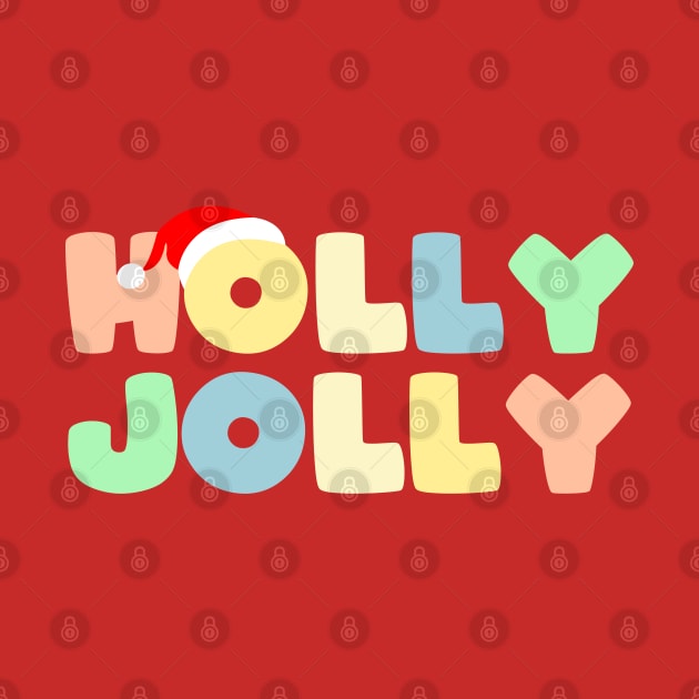 HOLLY JOLLY CHRISTMAS by Zigg Zagg Apparel