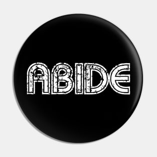 Abide Pin