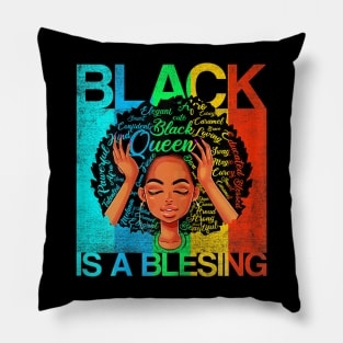 Womens Juneteenth Queen Black is a Blessing Melanin Women Pillow