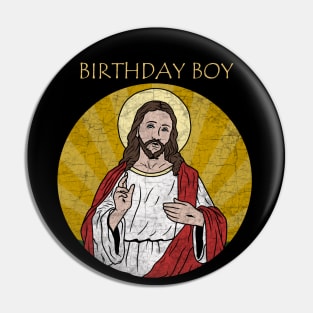 Jesus - Birthday Boy Pin