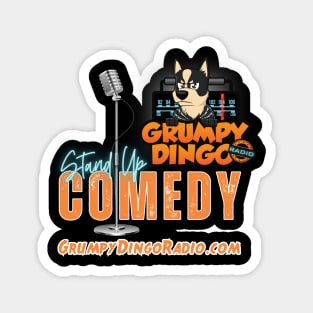 Grumpy Dingo Radio Stand Up Comedy Magnet