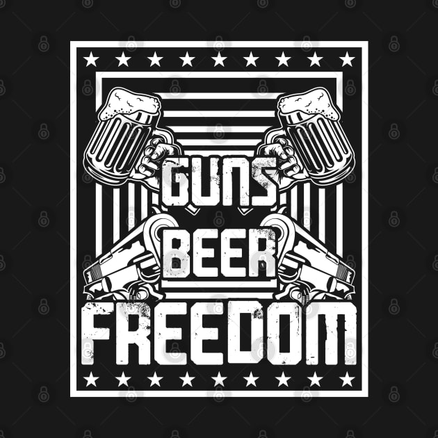 Guns Beer Freedom by whantz1165