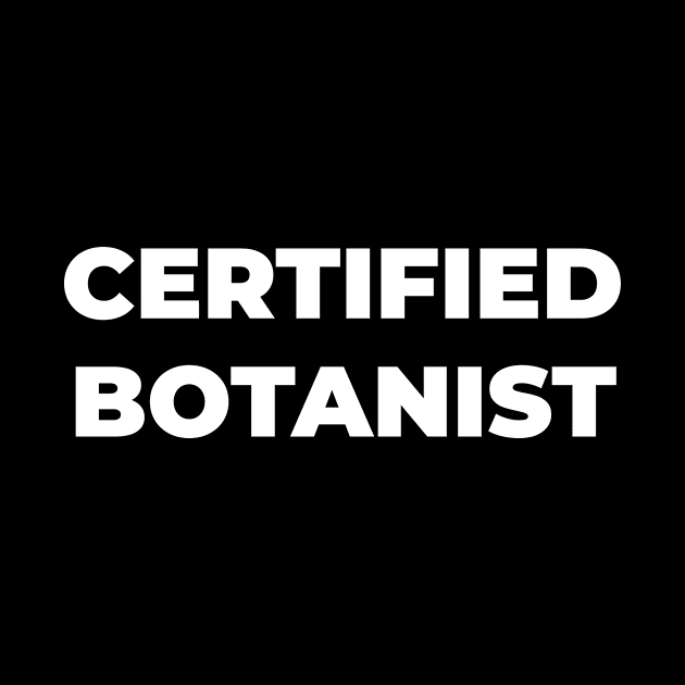 Certified botanist by freezah