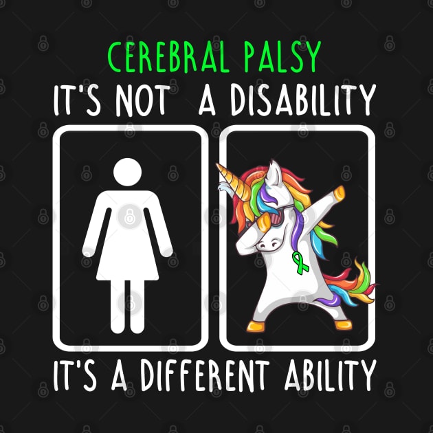 Cerebral Palsy It's Not A Disability It's A Different Ability  Support Cerebral Palsy Warrior Gifts by ThePassion99