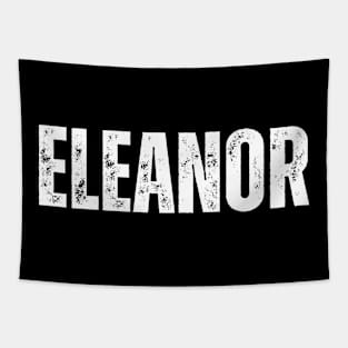 Eleanor Name Gift Birthday Holiday Anniversary Tapestry