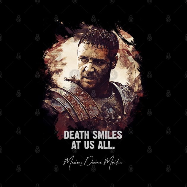 Death Smiles At Us All - MAXIMUS by Naumovski