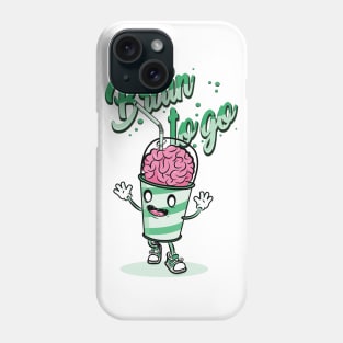 Brain to go Phone Case