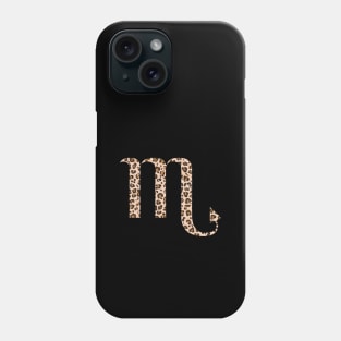 Scorpio Zodiac Horoscope Symbol in Leopard Print Phone Case