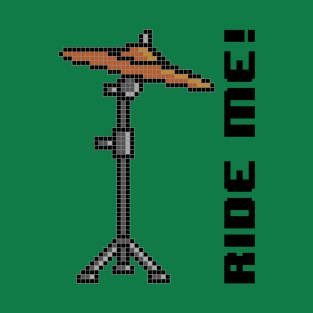 Ride Me! T-Shirt