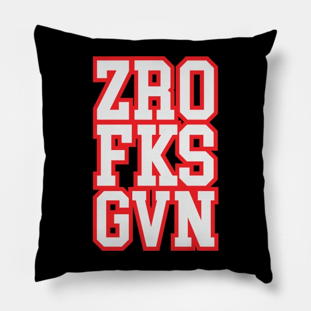ZRO FKS GVN Pillow by Toby Wilkinson