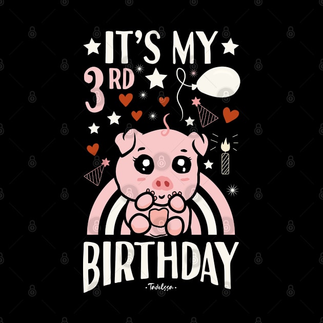 It's My 3rd Birthday Pig by Tesszero