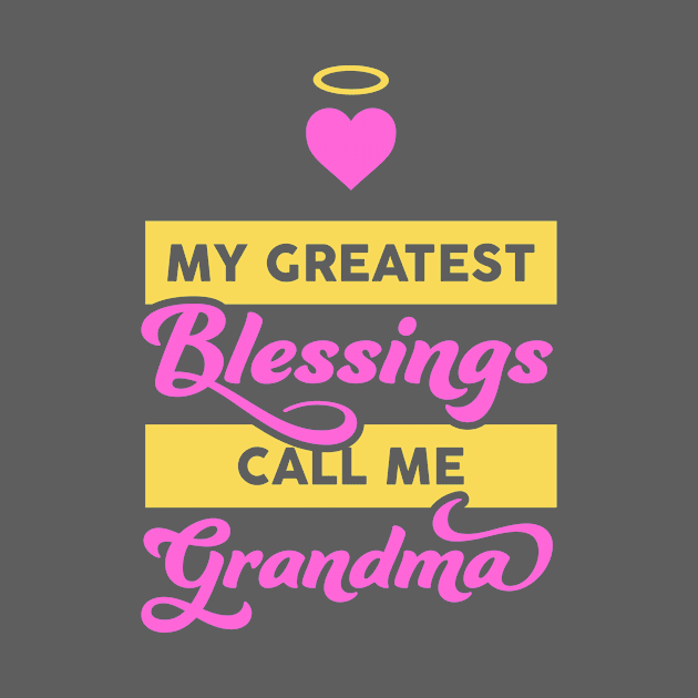 My Blessings Call Me Grandma by veerkun