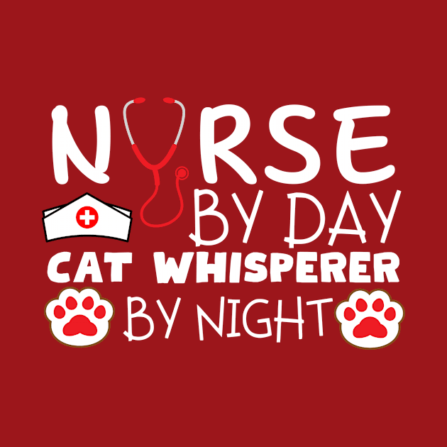 NURSE BY DAY, CAT WHISPERER BY NIGHT by GP SHOP