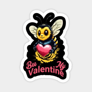 "Bee My Valentine" Buzzing Love T-Shirt 🐝💖 Magnet