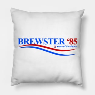 Brewster ‘85 Campaign Pillow