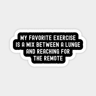 My favorite exercise Magnet