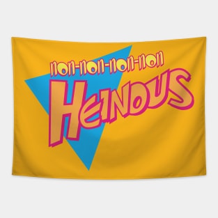 non-non-non-non Heinous Tapestry