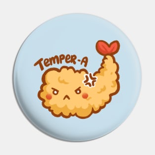 Temper-a Pin