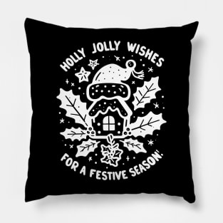 Holly Jolly Wishes for a Festive Season Pillow