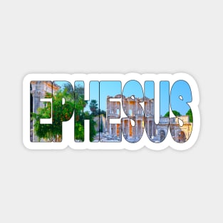 EPHESUS - Turkey Ancient Ruins Magnet