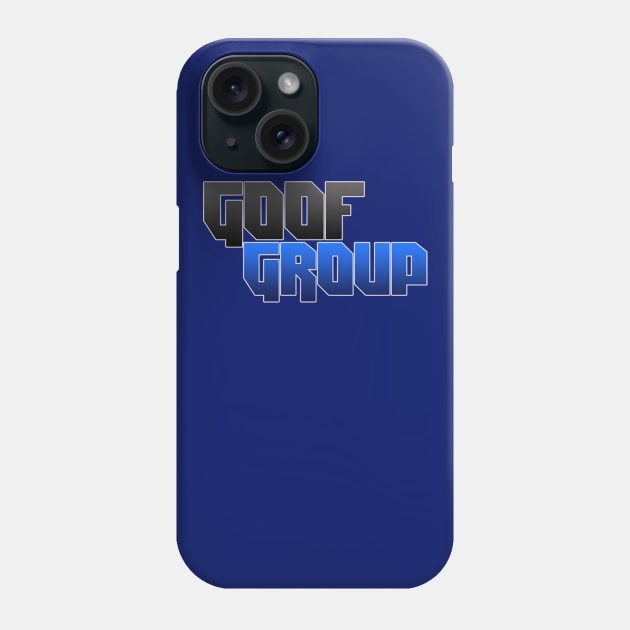 GoofGroup Phone Case by GoofGroup