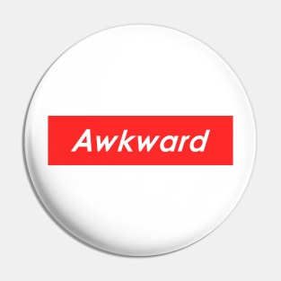 Awkward Pin