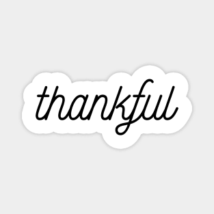 Thankful, thanksgiving gift Magnet