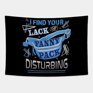 Lack of Fanny Pack Tapestry