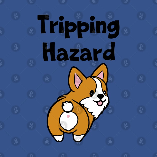 Tripping Hazard by KayBee Gift Shop