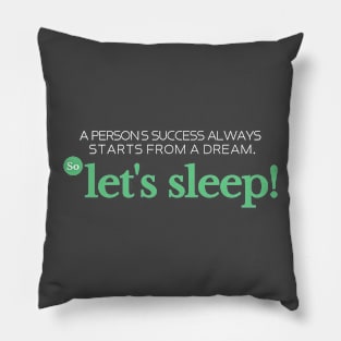 lets sleep Pillow