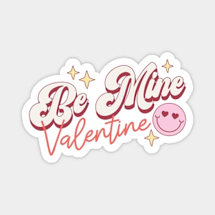 Be Mine Valentine Magnet