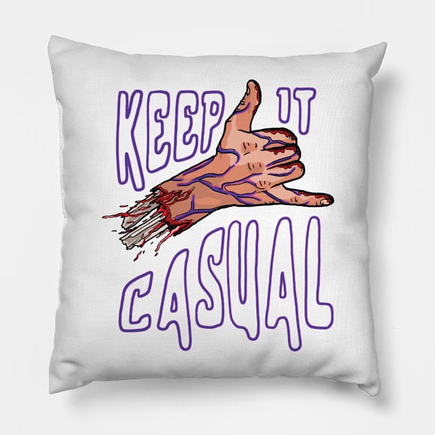 Keep It Casual Pillow by Matropolis