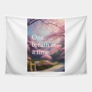 One breath at a time Tapestry