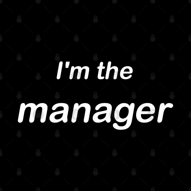 I'm the manager by Waleed Mahmud